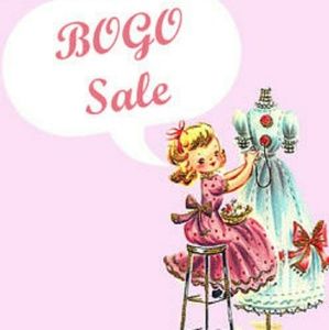 BOGO SALE!! Buy one get one FREE!